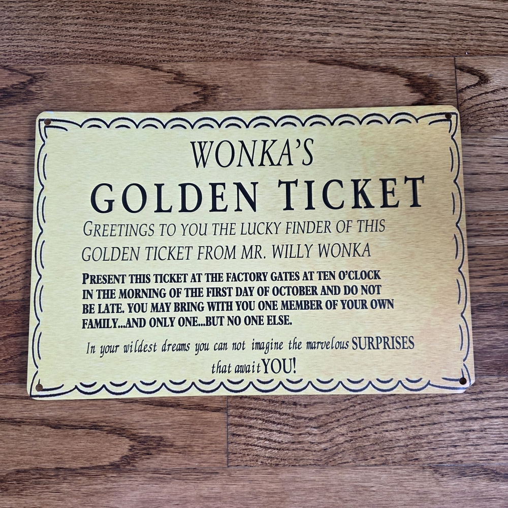 Willy Wonka Golden Ticket Gold Sign Wall Art Charlie Chocolate Factory Metal